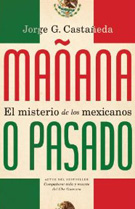 Mañana o pasado México
