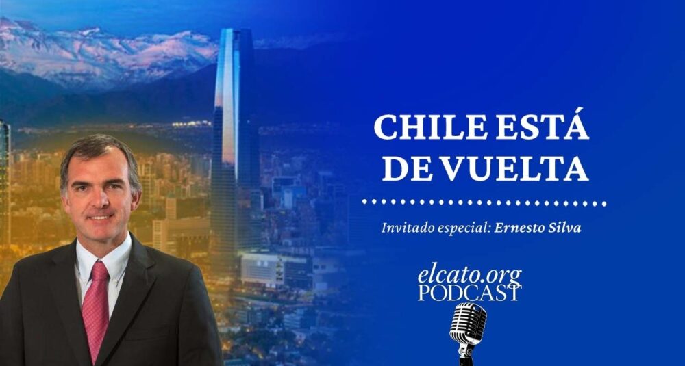 El Cato Podcast 72 | Chile está de vuelta