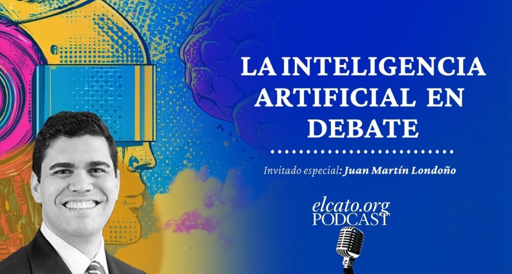 El Cato Podcast #79 | La inteligencia artificial en debate