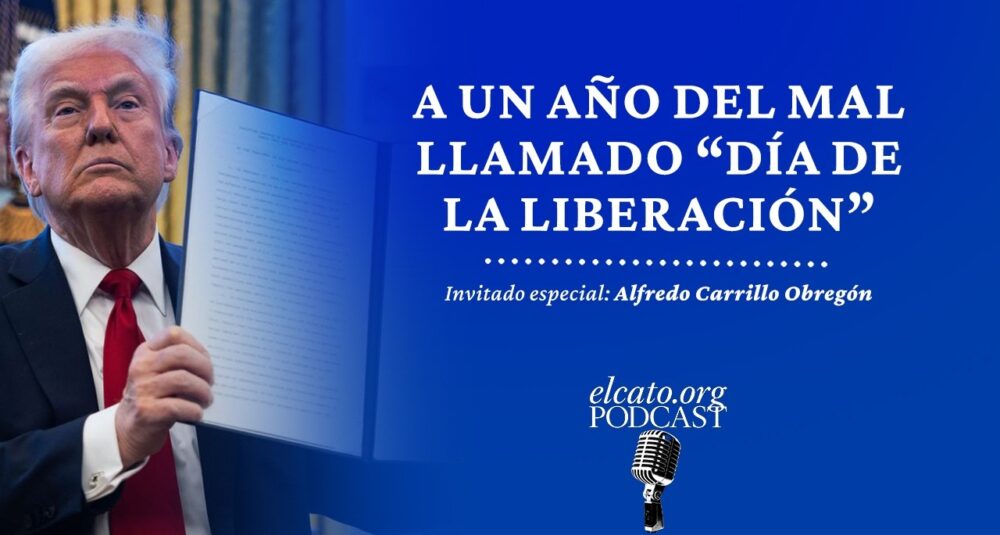 El Cato Podcast #54 | A un año del mal llamado "Día de la liberación"